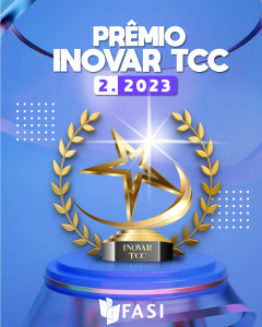 Leia mais sobre o artigo Resultado Prêmio Inovar TCC 2.2023