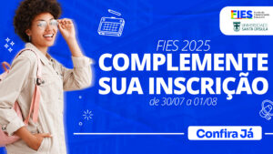 Leia mais sobre o artigo FIES 2025.2 Inscrição complementar